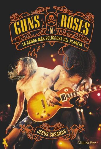GUNS N' ROSES | 9791370093174 | CASAÑAS, JESÚS | Llibres Parcir | Llibreria Parcir | Llibreria online de Manresa | Comprar llibres en català i castellà online