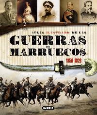 Atlas ilustrado de las guerras de Marruecos 1859-1926 | 9788467718966 | VV AA | Llibres Parcir | Llibreria Parcir | Llibreria online de Manresa | Comprar llibres en català i castellà online