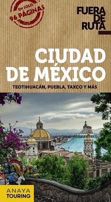CIUDAD DE MÉXICO | 9788499359854 | ANAYA TOURING/ROBLES, DANIEL | Llibres Parcir | Llibreria Parcir | Llibreria online de Manresa | Comprar llibres en català i castellà online