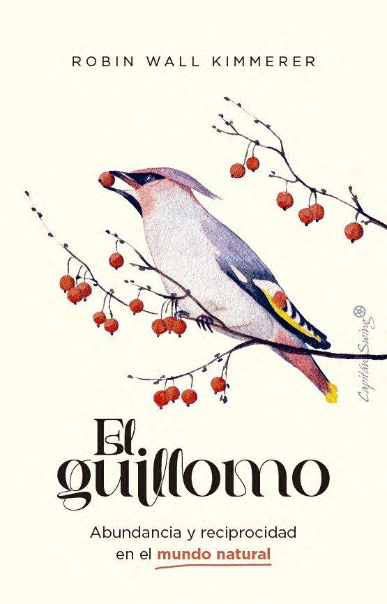 EL GUILLOMO | 9791399105995 | WALL KIMMERER, ROBIN | Llibres Parcir | Llibreria Parcir | Llibreria online de Manresa | Comprar llibres en català i castellà online