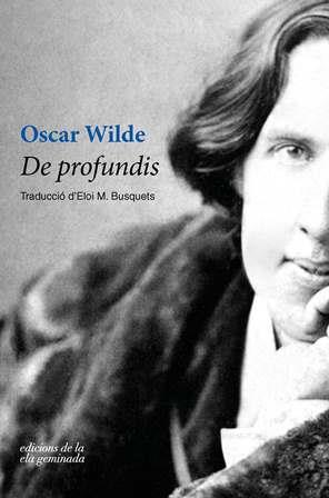 DE PROFUNDIS | 9788494856174 | WILDE, OSCAR | Llibres Parcir | Llibreria Parcir | Llibreria online de Manresa | Comprar llibres en català i castellà online