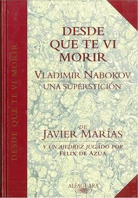 DESDE QUE TE VI MORIR | 9788420478531 | MARIAS | Llibres Parcir | Librería Parcir | Librería online de Manresa | Comprar libros en catalán y castellano online