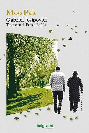 Moo Pak | 9788415539407 | Josipovici, Gabriel | Llibres Parcir | Llibreria Parcir | Llibreria online de Manresa | Comprar llibres en català i castellà online