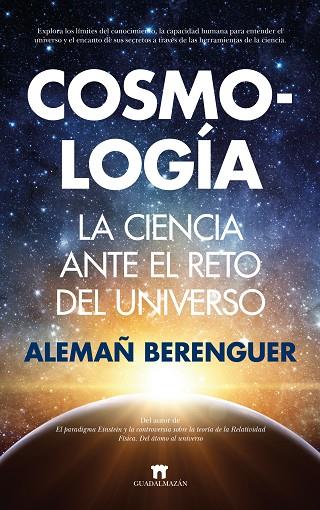 COSMOLOGÍA | 9788417547851 | ALEMAÑ BERENGUER | Llibres Parcir | Llibreria Parcir | Llibreria online de Manresa | Comprar llibres en català i castellà online