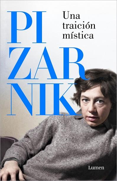 UNA TRAICIÓN MÍSTICA | 9788426431059 | PIZARNIK, ALEJANDRA | Llibres Parcir | Librería Parcir | Librería online de Manresa | Comprar libros en catalán y castellano online