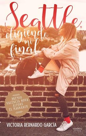 SEATTLE ELIGIENDO MI FINAL | 9788417451998 | BERNARDO GARCÍA VICTORIA | Llibres Parcir | Librería Parcir | Librería online de Manresa | Comprar libros en catalán y castellano online