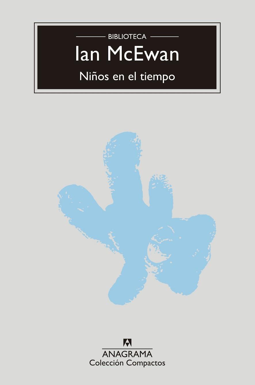 NIÑOS EN EL TIEMPO | 9788433927293 | MCEWAN, IAN | Llibres Parcir | Librería Parcir | Librería online de Manresa | Comprar libros en catalán y castellano online