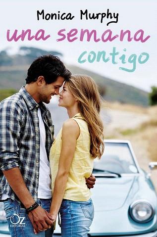 UNA SEMANA CONTIGO | 9788494172953 | MURPHY, MONICA | Llibres Parcir | Librería Parcir | Librería online de Manresa | Comprar libros en catalán y castellano online