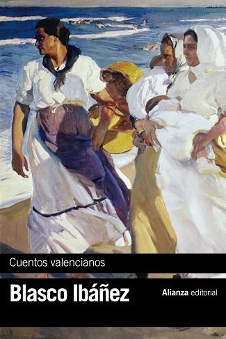 CUENTOS VALENCIANOS | 9788420697246 | BLASCO IBÁÑEZ, VICENTE | Llibres Parcir | Llibreria Parcir | Llibreria online de Manresa | Comprar llibres en català i castellà online
