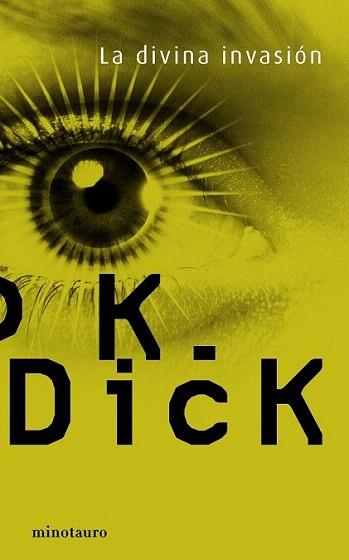 LA INVASION DIVINA | 9788445074992 | DICK | Llibres Parcir | Llibreria Parcir | Llibreria online de Manresa | Comprar llibres en català i castellà online