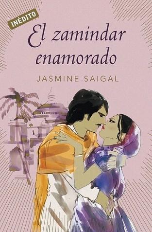 EL ZAMINDAR ENAMORADO | 9788499088921 | JASMINE SAIGAL | Llibres Parcir | Llibreria Parcir | Llibreria online de Manresa | Comprar llibres en català i castellà online