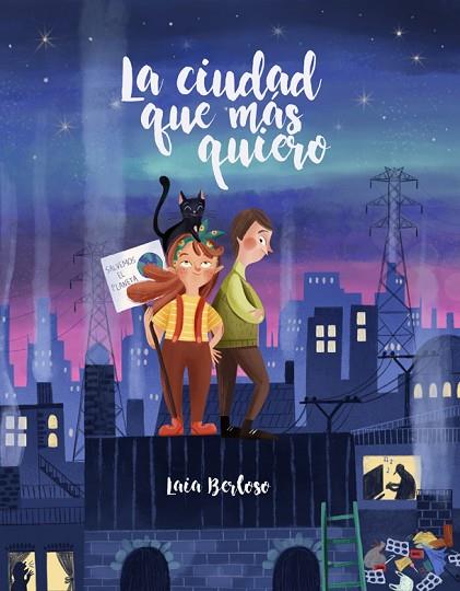 LA CIUDAD QUE MÁS QUIERO | 9788424669911 | BERLOSO, LAIA | Llibres Parcir | Llibreria Parcir | Llibreria online de Manresa | Comprar llibres en català i castellà online