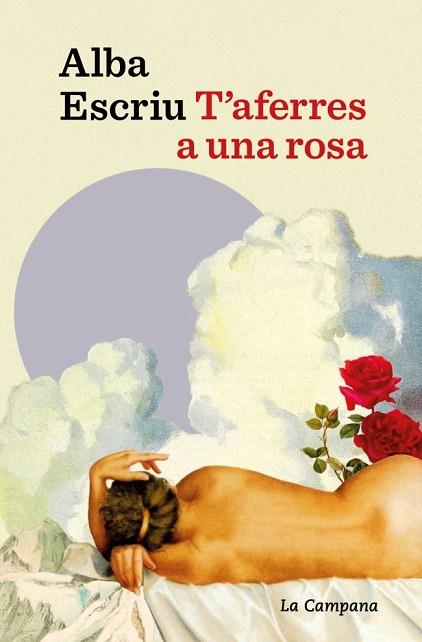 T'AFERRES A UNA ROSA | 9791387564674 | ESCRIU ROCA, ALBA | Llibres Parcir | Llibreria Parcir | Llibreria online de Manresa | Comprar llibres en català i castellà online