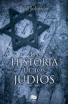 LA HISTORIA DE LOS JUDíOS | 9788490704004 | JOHNSON, PAUL | Llibres Parcir | Librería Parcir | Librería online de Manresa | Comprar libros en catalán y castellano online