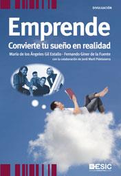 EMPRENDE CONVIERTE TU SUEÑO EN REALIDAD | 9788473567565 | GIL M A GINER F | Llibres Parcir | Llibreria Parcir | Llibreria online de Manresa | Comprar llibres en català i castellà online