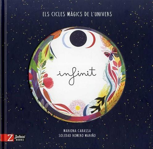INFINIT | 9788417374495 | ROMERO MARIÑO, SOLEDAD / CABASSA, MARIONA | Llibres Parcir | Librería Parcir | Librería online de Manresa | Comprar libros en catalán y castellano online