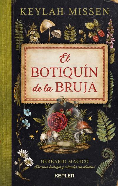 EL BOTIQUÍN DE LA BRUJA | 9788416344888 | MISSEN, KEYLAH | Llibres Parcir | Llibreria Parcir | Llibreria online de Manresa | Comprar llibres en català i castellà online
