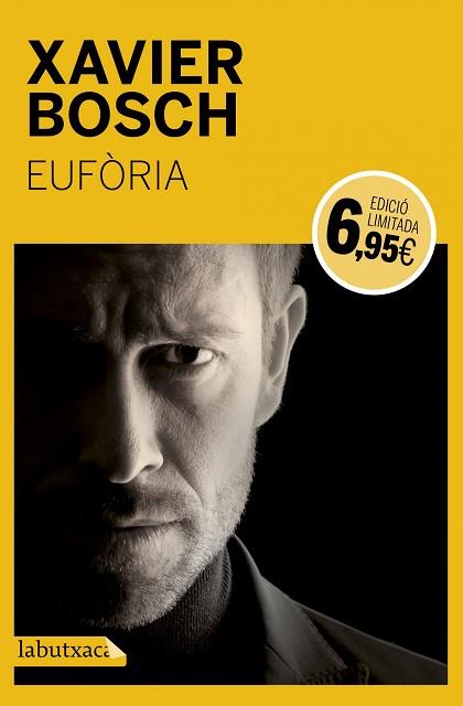 EUFÒRIA | 9788416600007 | XAVIER BOSCH | Llibres Parcir | Librería Parcir | Librería online de Manresa | Comprar libros en catalán y castellano online