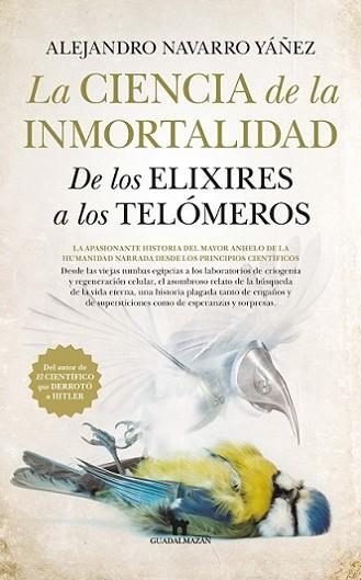 CIENCIA DE LA INMORTALIDAD, LA | 9788494608582 | NAVARRO YAÑEZ, ALEJANDRO | Llibres Parcir | Librería Parcir | Librería online de Manresa | Comprar libros en catalán y castellano online