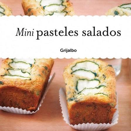 Mini pasteles salados | 9788425348020 | CHOVANCOVA,ILONA | Llibres Parcir | Llibreria Parcir | Llibreria online de Manresa | Comprar llibres en català i castellà online