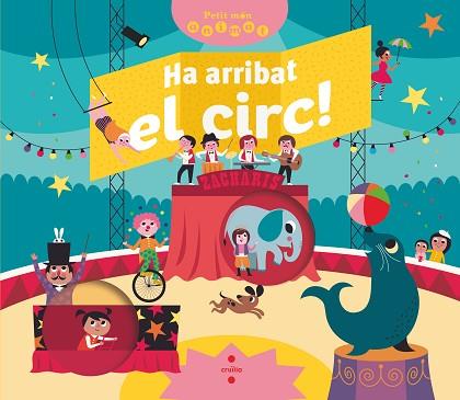 HA ARRIBAT EL CIRC! | 9788466147842 | BRE´CHET, MATHILDE | Llibres Parcir | Llibreria Parcir | Llibreria online de Manresa | Comprar llibres en català i castellà online