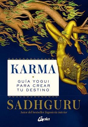 KARMA | 9788484459507 | SADHGURU | Llibres Parcir | Librería Parcir | Librería online de Manresa | Comprar libros en catalán y castellano online