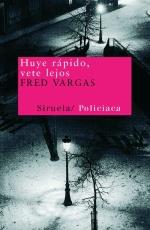 HUYE RAPIDO VETE LEJOS | 9788478446612 | VARGAS | Llibres Parcir | Librería Parcir | Librería online de Manresa | Comprar libros en catalán y castellano online