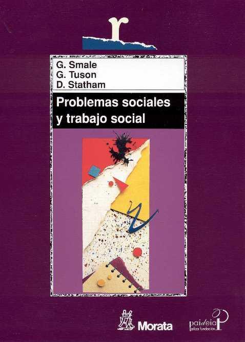 PROBLEMAS SOCIALES Y TRABAJO SOCIAL | 9788471124845 | SMALE  TUSON | Llibres Parcir | Librería Parcir | Librería online de Manresa | Comprar libros en catalán y castellano online