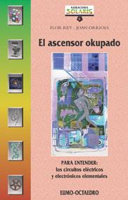ASCENSOR OKUPADO | 9788480632911 | REY-ORRIOLS | Llibres Parcir | Llibreria Parcir | Llibreria online de Manresa | Comprar llibres en català i castellà online