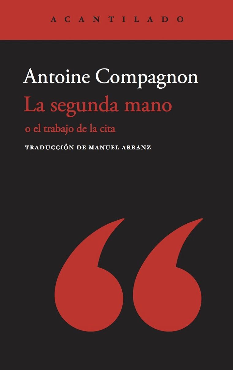 LA SEGUNDA MANO | 9788417902414 | COMPAGNON, ANTOINE | Llibres Parcir | Librería Parcir | Librería online de Manresa | Comprar libros en catalán y castellano online