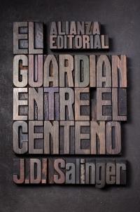 EL GUARDIAN ENTRE EL CENTENO alianza libro de bolsillo | 9788420674209 | J D SALINGER | Llibres Parcir | Llibreria Parcir | Llibreria online de Manresa | Comprar llibres en català i castellà online