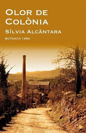 Olor de Colònia | 9788415091080 | Sílvia Alcàntara i Ribolleda | Llibres Parcir | Librería Parcir | Librería online de Manresa | Comprar libros en catalán y castellano online