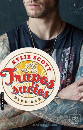 TRAPOS SUCIOS (DIVE BAR-1) | 9788416973293 | SCOTT, KYLIE | Llibres Parcir | Llibreria Parcir | Llibreria online de Manresa | Comprar llibres en català i castellà online