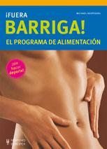 FUERA BARRIGA EL PROGRAMA DE ALIMENTACION | 9788425519550 | DESPEGHEL MICHAEL | Llibres Parcir | Librería Parcir | Librería online de Manresa | Comprar libros en catalán y castellano online