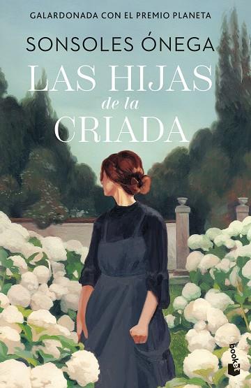 LAS HIJAS DE LA CRIADA | 9788408315278 | ÓNEGA, SONSOLES | Llibres Parcir | Llibreria Parcir | Llibreria online de Manresa | Comprar llibres en català i castellà online