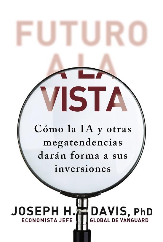 FUTURO A LA VISTA | 9788441552708 | DAVIS, JOSEPH H. | Llibres Parcir | Llibreria Parcir | Llibreria online de Manresa | Comprar llibres en català i castellà online