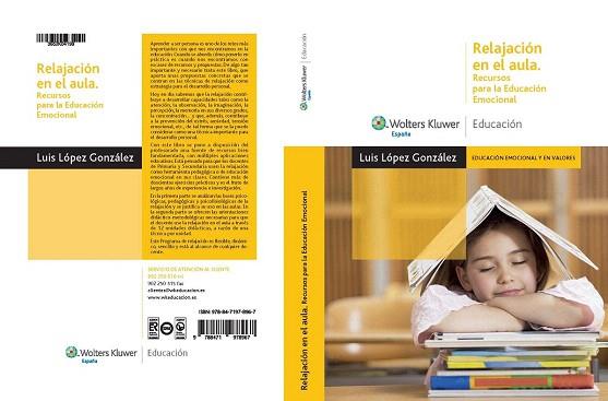 RELAJACIÓN EN EL AULA | 9788471978967 | LÓPEZ GONZÁLEZ, LUIS | Llibres Parcir | Librería Parcir | Librería online de Manresa | Comprar libros en catalán y castellano online