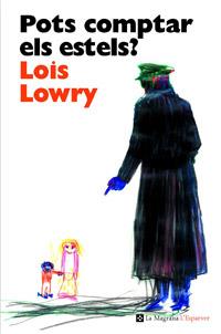 POTS COMPTAR ELS ESTELS ? | 9788482649603 | LOIS LOWRY | Llibres Parcir | Llibreria Parcir | Llibreria online de Manresa | Comprar llibres en català i castellà online