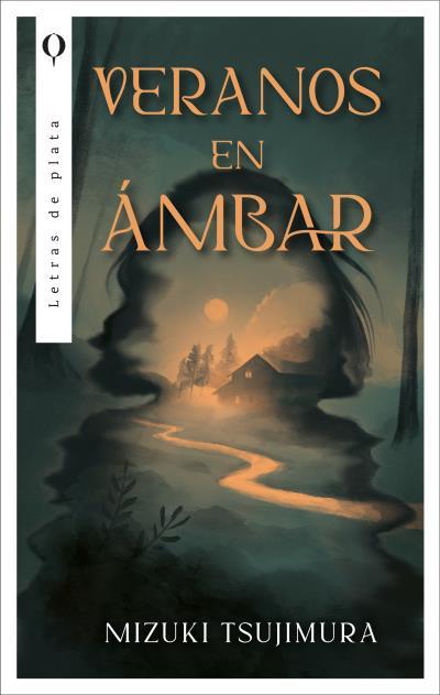 VERANOS EN ÁMBAR | 9788410439429 | TSUJIMURA, MIZUKI | Llibres Parcir | Llibreria Parcir | Llibreria online de Manresa | Comprar llibres en català i castellà online