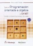 CURSO DE PROGRAMACIÓN ORIENTADA A OBJETOS CON C# .NET. | 9788426723673 | LÓPEZ TAKEYAS,BRUNO | Llibres Parcir | Llibreria Parcir | Llibreria online de Manresa | Comprar llibres en català i castellà online