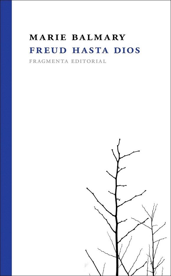 FREUD HASTA DIOS | 9788492416455 | BALMARY MARIE | Llibres Parcir | Llibreria Parcir | Llibreria online de Manresa | Comprar llibres en català i castellà online