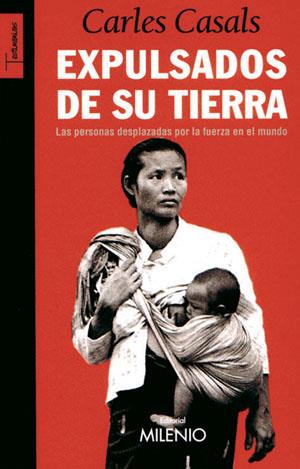 EXPULSADOS DE SU TIERRA | 9788497431088 | CASALS CARLES | Llibres Parcir | Librería Parcir | Librería online de Manresa | Comprar libros en catalán y castellano online
