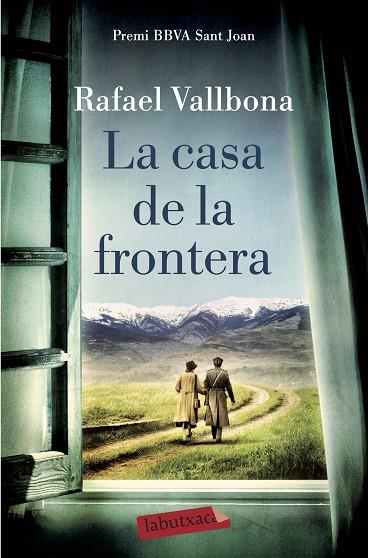 LA CASA DE LA FRONTERA | 9788417420178 | VALLBONA, RAFAEL | Llibres Parcir | Librería Parcir | Librería online de Manresa | Comprar libros en catalán y castellano online