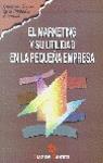 EL MARKETING Y SU UTILIDAD EN LA PEQUEÐA EMPRESA | 9788479781125 | Llibres Parcir | Librería Parcir | Librería online de Manresa | Comprar libros en catalán y castellano online