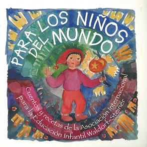 PARA LOS NIÑOS DEL MUNDO. CUENTOS | 9788492843497 | LOUISE DE FOREST | Llibres Parcir | Librería Parcir | Librería online de Manresa | Comprar libros en catalán y castellano online