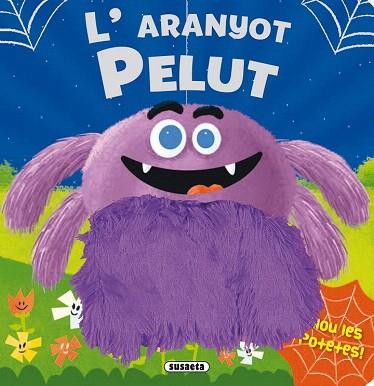 L'ARANYOT PELUT | 9788467732467 | SUSAETA, EQUIP | Llibres Parcir | Llibreria Parcir | Llibreria online de Manresa | Comprar llibres en català i castellà online