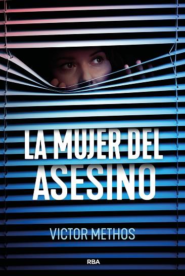 LA MUJER DEL ASESINO | 9788410988965 | METHOS, VICTOR | Llibres Parcir | Llibreria Parcir | Llibreria online de Manresa | Comprar llibres en català i castellà online