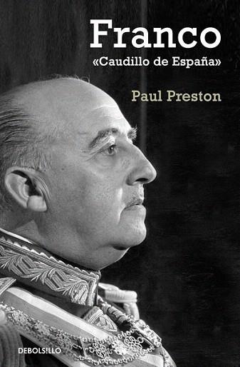 FRANCO CAUDILLO DE ESPAÐA | 9788497594776 | PRESTON | Llibres Parcir | Librería Parcir | Librería online de Manresa | Comprar libros en catalán y castellano online