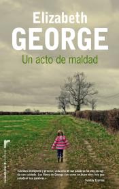 UN ACTO DE MALDAD | 9788415729853 | GEORGE, ELIZABETH | Llibres Parcir | Librería Parcir | Librería online de Manresa | Comprar libros en catalán y castellano online