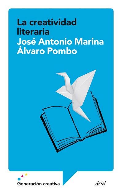 LA CREATIVIDAD LITERARIA | 9788434408197 | JOSÉ ANTONIO MARINA/ÁLVARO POMBO | Llibres Parcir | Llibreria Parcir | Llibreria online de Manresa | Comprar llibres en català i castellà online